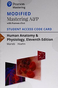 Modified Mastering A&p with Pearson Etext -- Standalone Access Card -- For Human Anatomy & Physiology