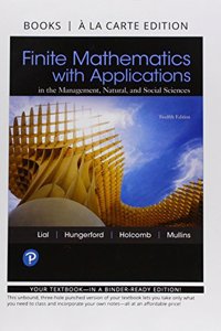 Finite Mathematics with Applications in the Management, Natural, and Social Sciences