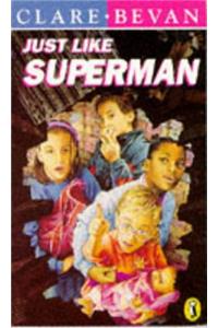 Just Like Superman