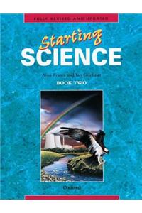 Starting Science: Student Book 2