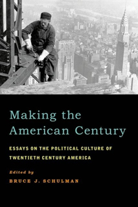 Making the American Century