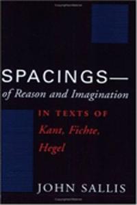 Spacings--of Reason and Imagination