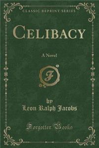 Celibacy