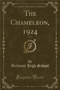 The Chameleon, 1924, Vol. 3 (Classic Reprint)