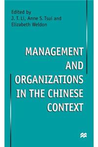 Management and Organizations in the Chinese Context