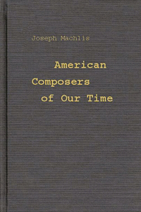 American Composers of Our Time