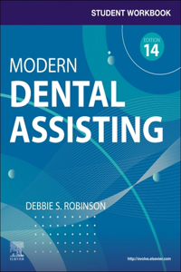 Part - Student Workbook for Modern Dental Assisting