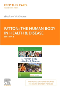 Human Body in Health & Disease - Elsevier eBook on Vitalsource (Retail Access Card)