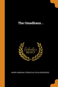 The Omadhaun ..