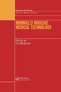 Minimally Invasive Medical Technology