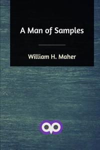 A Man of Samples