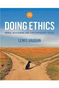 Doing Ethics