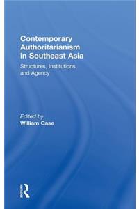 Contemporary Authoritarianism in Southeast Asia