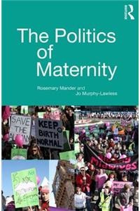 Politics of Maternity