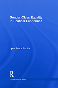 Gender-Class Equality in Political Economies