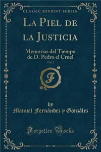 La Piel de la Justicia, Vol. 2
