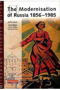 Heinemann Advanced History: The Modernisation of Russia 1856-1985