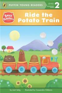 Ride the Potato Train Level 2