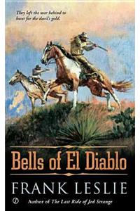 The Bells of El Diablo
