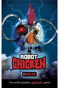 Robot Chicken Mad Libs