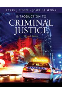 Introduction to Criminal Justice
