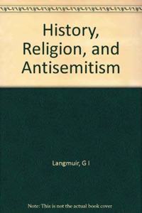 History, Religion, and Antisemitism