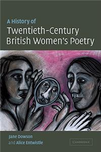 History of Twentieth-Century British Women's Poetry