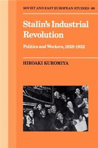 Stalin's Industrial Revolution