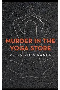 Murder In The Yoga Store