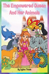 Empowered Queen And Her Animals