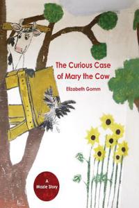 Curious Case of Mary the Cow