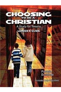 Choosing to be a Christian