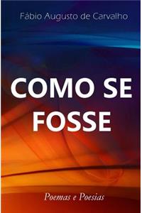 Como se Fosse