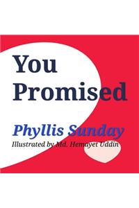 You Promised