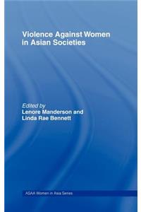 Violence Against Women in Asian Societies