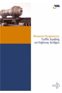 Traffic Loading on Highway Bridges: Research Perspectives