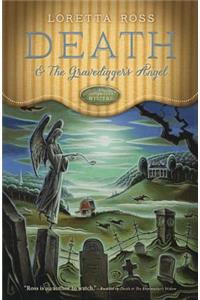 Death and the Gravedigger's Angel