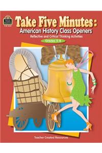 Take Five Minutes: American History Class Openers