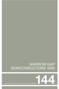 Narrow Gap Semiconductors 1995