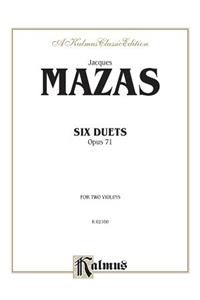 Six Duets, Op. 71