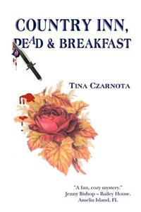 Country Inn, Dead and Breakfast