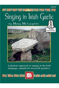 Singing In Irish Gaelic