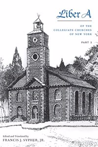 Liber a of the Collegiate Churches of New York