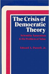 The Crisis of Democratic Theory