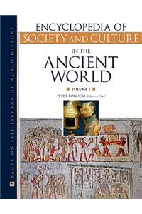 Encyclopedia of Society and Culture in the Ancient World