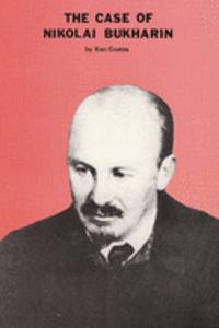 Case of Nikolai Bukharin