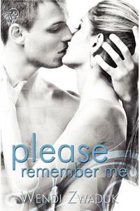 Please Remember Me