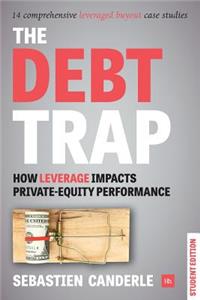 The Debt Trap (Student Edition)