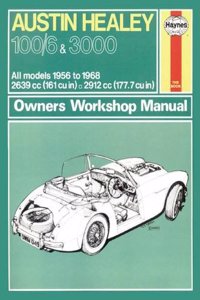 Austin Healey 100/6 & 3000 (56 - 68) Haynes Repair Manual