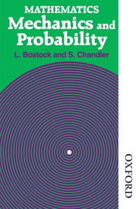 Mathematics - Mechanics and Probability